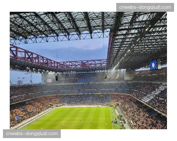 2026年欧冠决赛场地圣西罗-梅阿查球场启动草皮更换工程 2026年欧冠决赛场地圣西罗-梅阿查球场启动草皮更换工程